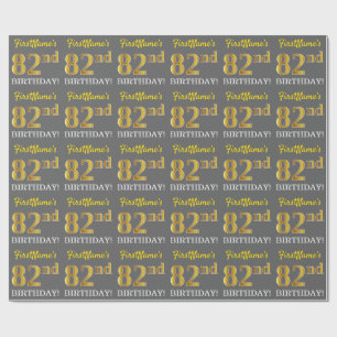 Grey, Imitation Gold Look "82nd BIRTHDAY" Wrapping Paper