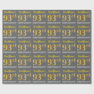 Grey, Imitation Gold Look "93rd BIRTHDAY" Wrapping Paper