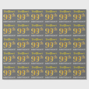 Grey, Imitation Gold Look "99th BIRTHDAY" Wrapping Paper