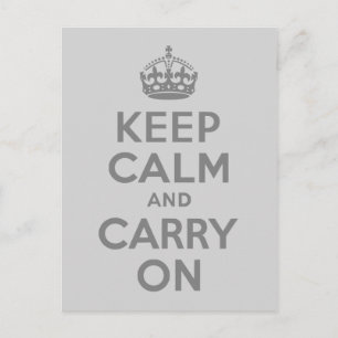 Grey Keep Calm and Carry On Postcard