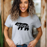 Grey Mama Bear T-Shirt<br><div class="desc">Custom printed apparel with trendy Mama Bear graphic. Visit our store for matching Baby Bear design. Click Customise It to personalise the design with your own text and images. Choose from a wide range of shirt styles and colours.</div>