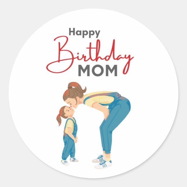 Grey Minimalist “Happy Birthday Mom” Graphic Classic Round Sticker (Front)