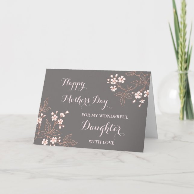 Grey Pink Flowers Daughter Happy Mother's Day Card (Front)