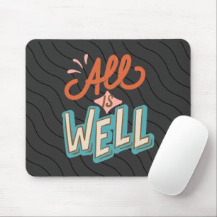 Grey Red Colourful All Is Well  Mouse Pad