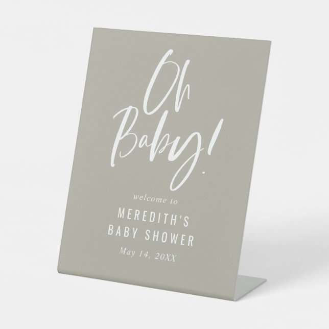 Grey Simple Calligraphy Neutral Baby Shower Pedestal Sign (Front)