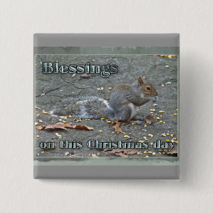 Grey Squirrel Christmas Blessings Series 15 Cm Square Badge