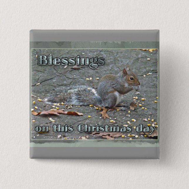 Grey Squirrel Christmas Blessings Series 15 Cm Square Badge (Front)