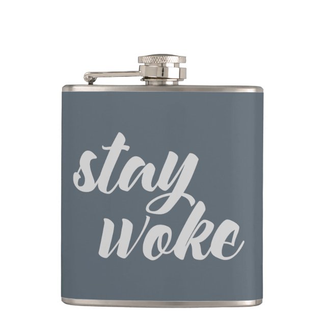 Grey Stay Woke Hip Flask (Front)
