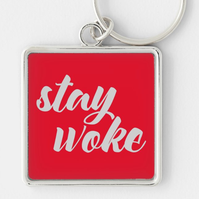 Grey Stay Woke Key Ring (Front)