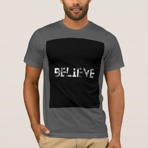 grey t-shirt with title believe