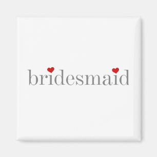 Grey Text Bridesmaid Magnet