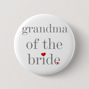 Grey Text Grandma of Bride 6 Cm Round Badge