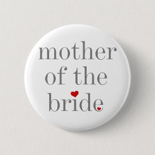 Grey Text Mother of Bride 6 Cm Round Badge