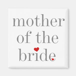 Grey Text Mother of Bride Magnet