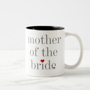 Grey Text Mother of Bride Two-Tone Coffee Mug