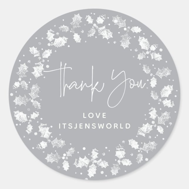 Grey Thank You Christmas Holly Wreath Classic Round Sticker (Front)