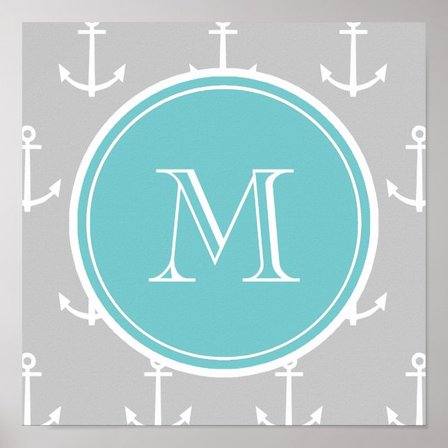 Grey White Anchors Pattern, Teal Monogram Poster (Front)