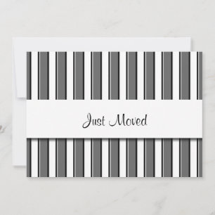 Grey White and Black Stripes Just Moved Announcement