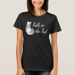 Grey White Cat Abstract Talk to the Tail T-Shirt