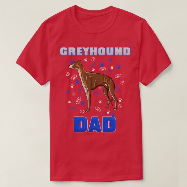 Greyhound Dad T-Shirt (Design Front)