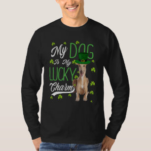 Greyhound Dog  My Dog Is My Lucky Charm T-Shirt