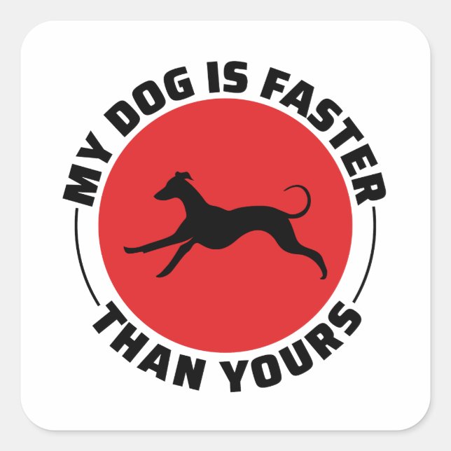 Greyhound Dog Racing Pet Race Animal Racer Square Sticker (Front)