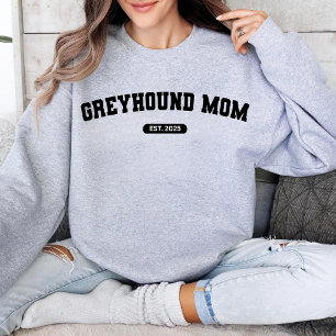 GREYHOUND MOM Dog Mum Custom Birth Year Sweater