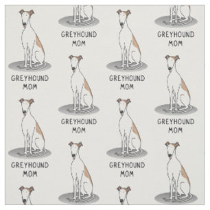 Greyhound Mum (fawn white) Cute Dog Mum Funny Fabric