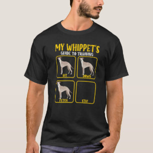 greyhound whippet dog training guide for Whippet m T-Shirt