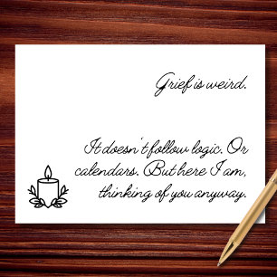 Grief Is Weird Support Sympathy Card