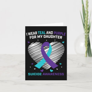 Grieving Gifts Loss Of Daughter Suicide Awareness  Card