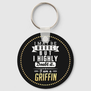Griffin I May Be Wrong Humour Key Ring