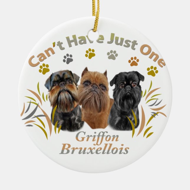 Griffon Brussels Can't Have Just One Ceramic Tree Decoration (Front)