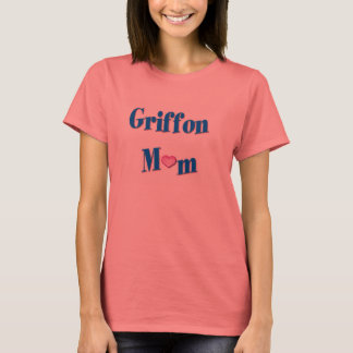 Griffon mum T-shirt