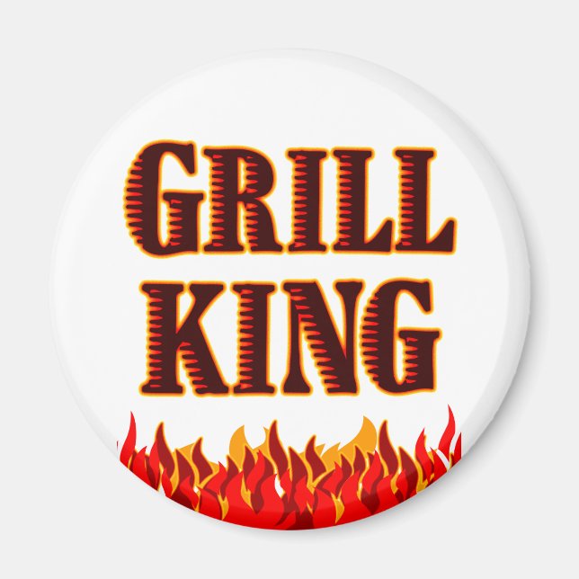 Grill King BBQ Saying Magnet (Front)