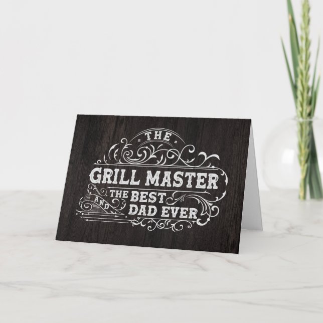 Grill Master and Best Dad Ever Black Fathers Day Card (Front)