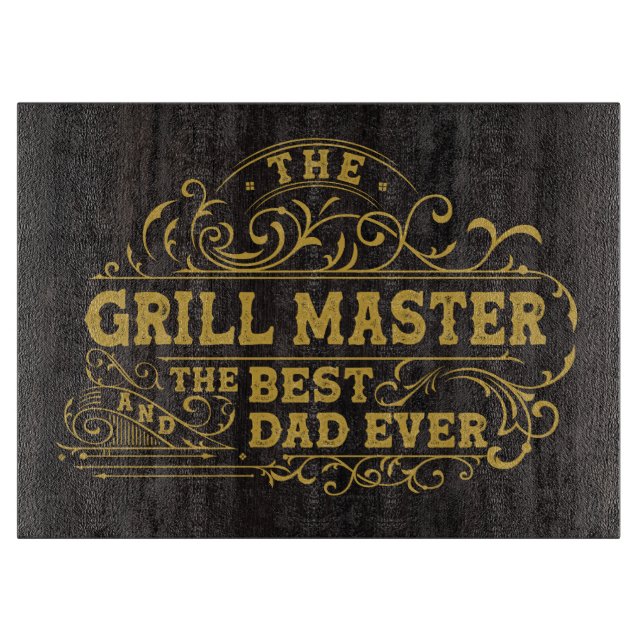 Grill Master and Best Dad Ever Fathers Day Black Cutting Board (Front)