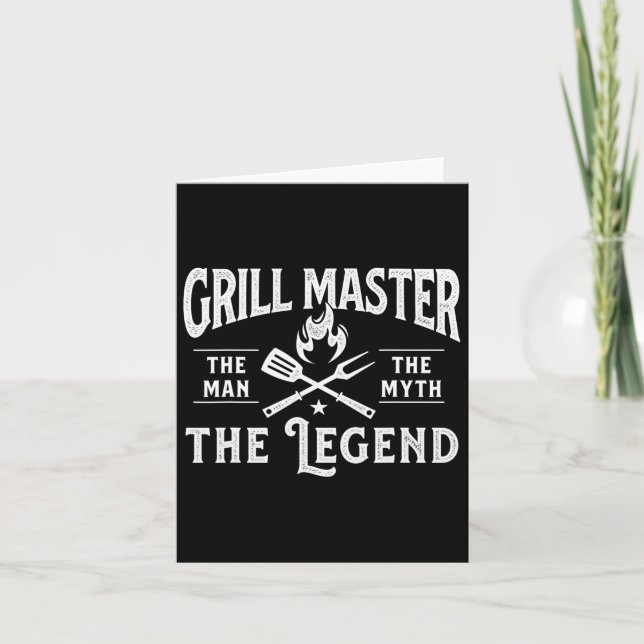 Grill Master The Man The Myth The Legend - Grillin Card (Front)