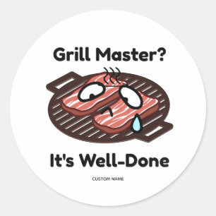 Grill Master Well Done Funny BBQ Dad Gift Classic Round Sticker