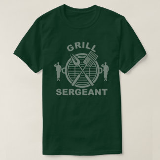 Grill Sergeant T- Shirt