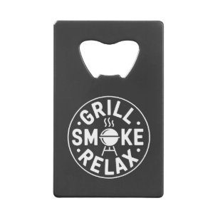 Grill Smoke Relax BBQ Quote