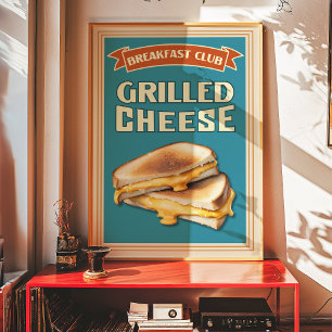 Grilled Cheese Breakfast Club Poster