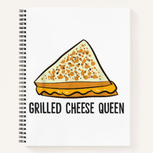 Grilled Cheese Queen Funny Grilled Cheese Notebook