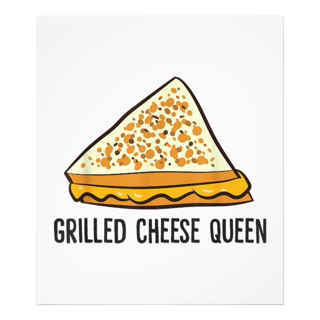 Grilled Cheese Queen Funny Grilled Cheese  Photo Print (Front)