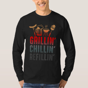 Grillin Chillin Refillin Barbecue Smoking Cookout T-Shirt