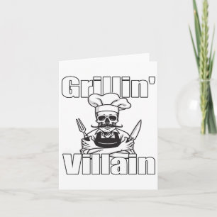 Grillin Like A Villain Bbq Grillin And Chillin Gri Card