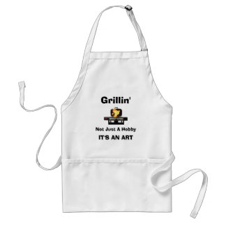 Grillin', Not Just A Hobby, IT'S AN ART Standard Apron