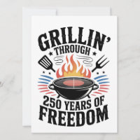 Grillin Through 250th Freedom Grill 4th Of July