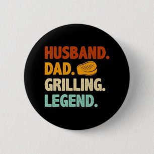 Grilling Bbq Father Funny Husband Grill Dad Legend 6 Cm Round Badge