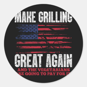 Grilling Great Again Funny Trump Bbq Pit Master Classic Round Sticker